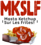Actualité geeck : Masta Ketchup sur les Frites