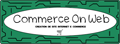 Création de site e-commerce : Commerce On Web