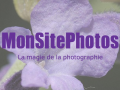 La magie de la photographie : MonSItePhotos.com